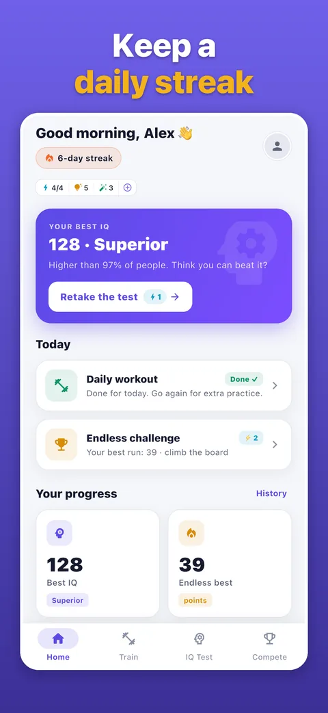Keep a daily streak: the home screen